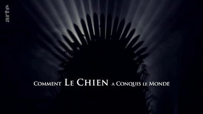 Comment le chien a conquis le monde