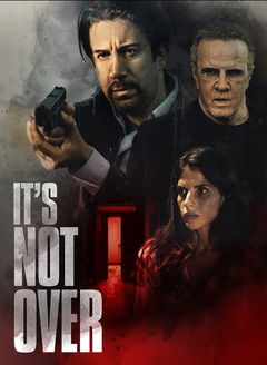 It's Not Over (2022)