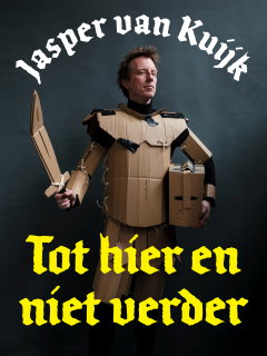 Jasper van Kuijk: Tot hier en niet verder (2020)