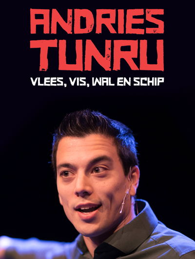 Andries Tunru - Vlees, vis, wal en schip