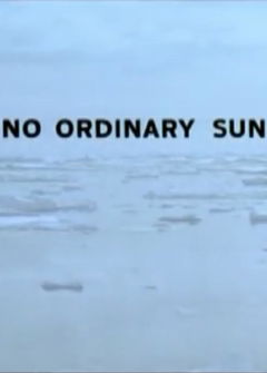 No Ordinary Sun (2004)