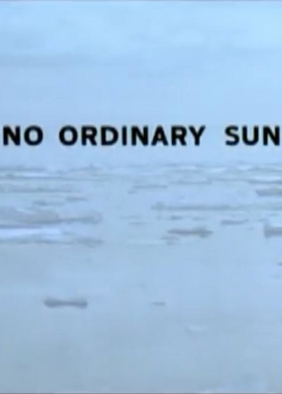 No Ordinary Sun