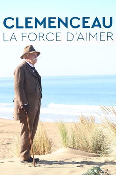 Clemenceau, la force d'aimer (2023)