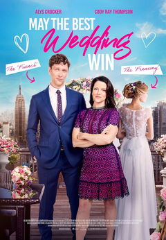 May the Best Wedding Win (2023)