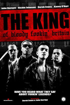 The King of Bloody Fookin' Britain (2023)