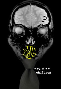 Eraser Children (2009)