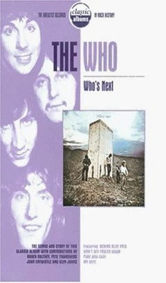 Classic Albums: The Who: Who's Next (1999)