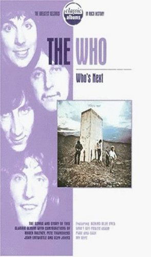 Classic Albums: The Who: Who's Next