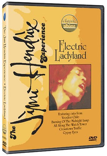 Classic Albums: Jimi Hendrix: Electric Ladyland