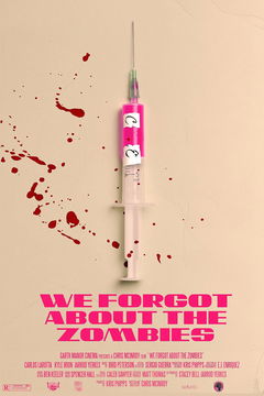 We Forgot About the Zombies (2022)
