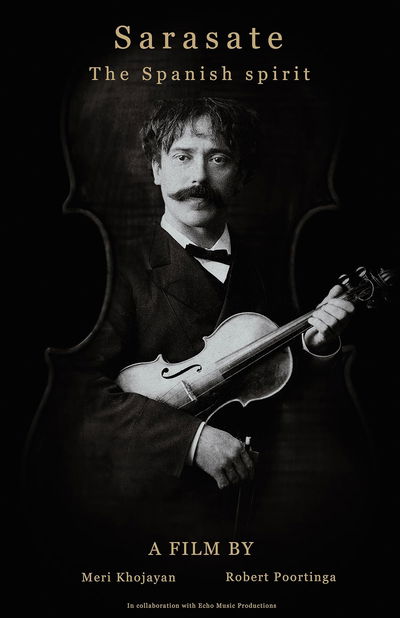 Sarasate: The Spanish Spirit
