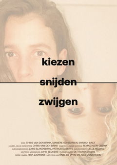 Kiezen, snijden, zwijgen (2024)
