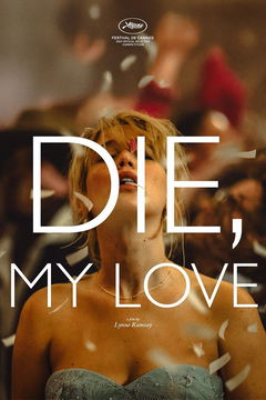 Die, My Love (2025)