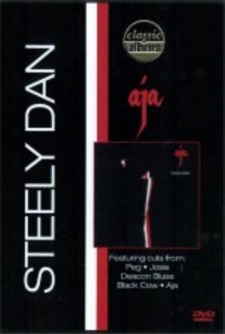 Classic Albums: Steely Dan: Aja
