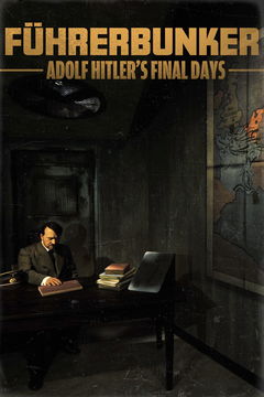 Führerbunker: Adolf Hitler's Final Days (2020)