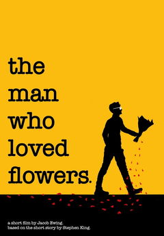 The Man Who Loved Flowers (2021)