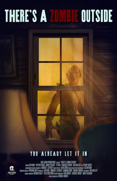 There's a Zombie Outside (2024)