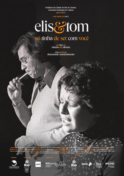 Elis & Tom: Só Tinha de Ser com Você