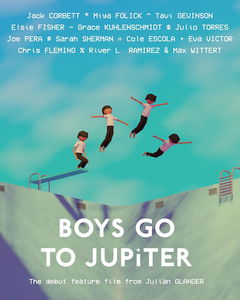 Boys Go to Jupiter (2024)