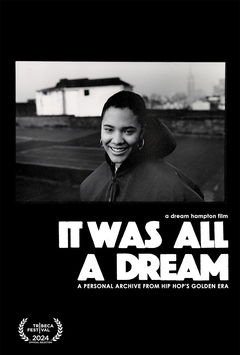 It Was All a Dream (2024)