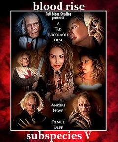 Subspecies V: Blood Rise (2023)