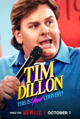Tim Dillon: This Is Your Country
