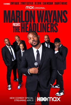 Marlon Wayans Presents: The Headliners (2022)
