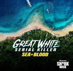 Great White Serial Killer: Sea of Blood (2024)