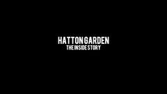 Hatton Garden: The Inside Story (2019)