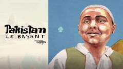 Portraits de Voyage : Pakistan - Le Basant (2013)