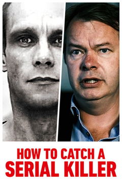 To Catch a Serial Killer with Trevor McDonald (2018)