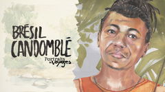 Portraits de Voyage : Brésil - Candomblé (2013)