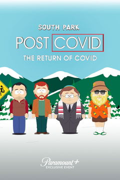 South Park: Post COVID - The Return of COVID (2021)