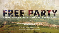 Free Party: A Folk History (2023)