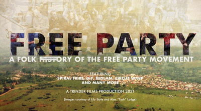 Free Party: A Folk History