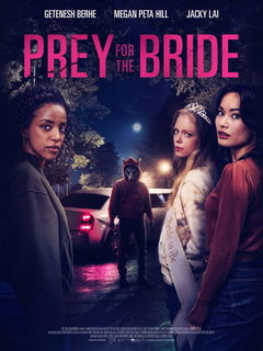Prey for the Bride (2024)