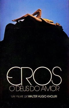 Eros, O Deus do Amor (1981)