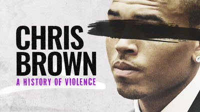 Chris Brown: A History of Violence