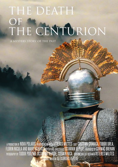 The Death of the Centurion - A mystery story of the past