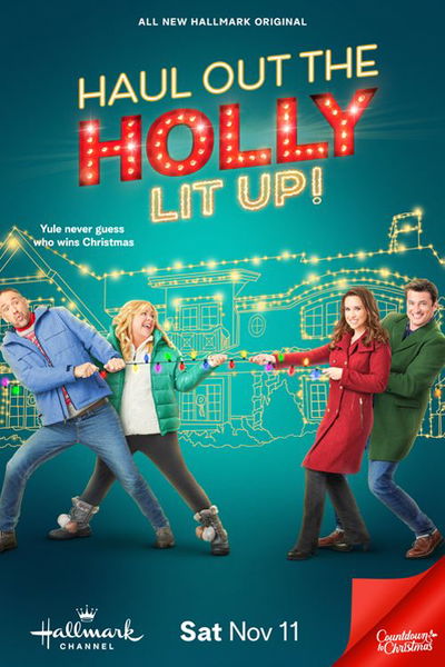 Haul out the Holly: Lit Up