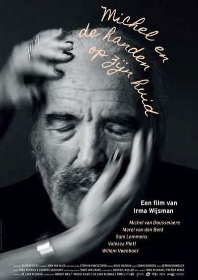 Michel en de handen op zijn huid