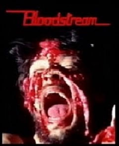 Bloodstream (1985)