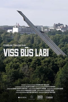 Everything Will Be Alright (2023)