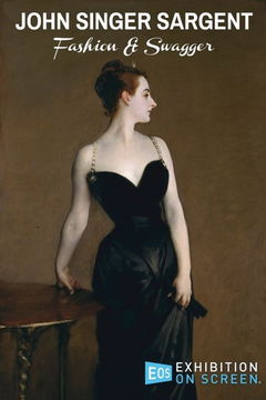 John Singer Sargent: Fashion and Swagger (2024)