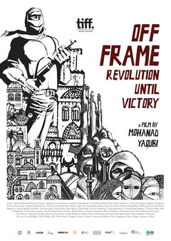 Off Frame Aka Revolution Until Victory (2015)