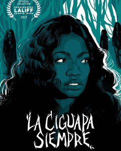 La Ciguapa Siempre (2021)