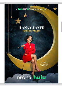 Ilana Glazer: Human Magic (2024)