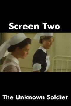 "Screen Two"The Unknown Soldier