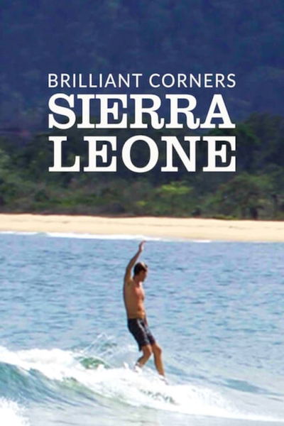 Brilliant Corners: Sierra Leone
