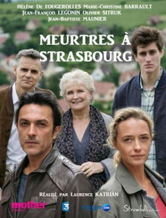 Meurtres à Strasbourg (2016)